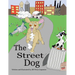 The Street Dog