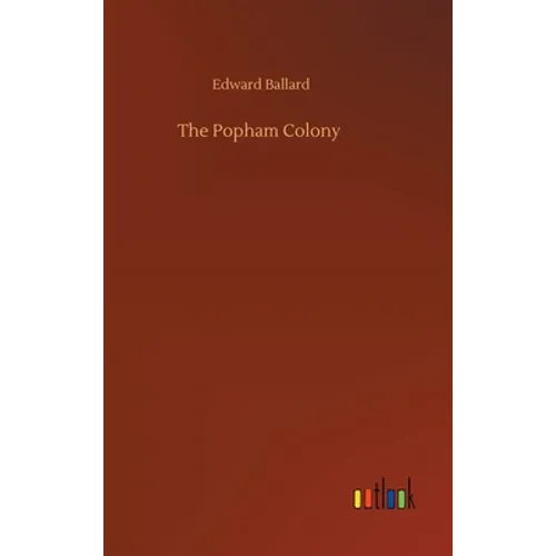 The Popham Colony