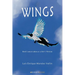 Wings: Bird Conservation as a Life's Mission