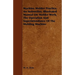 Machine Molder Practice, An Instructive, Illustrated Manual On Molder Work, The Operation And Superintendance Of The Molding Machine