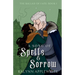 A Song of Spells & Sorrow