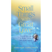 Small Things with Great Love: A 9-Day Novena to Mother Teresa, Saint of the Gutters