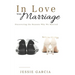 In Love with Marriage