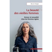 La beauté des vieilles femmes: Amour et sexualité chez les femmes âgées