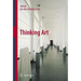 Thinking Art