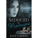 Seduced by Promises