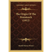 The Origin Of The Pentateuch (1912)