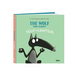 The Wolf Who Learned Self-Control