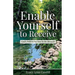 Enable Yourself to Receive: God's Will Is For You To Be Blessed
