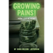 Growing Pains!: How I Grew Hemp