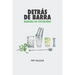 Detrás de barra: Manual de coctelería