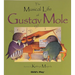 The Musical Life of Gustav Mole