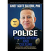 Police Organizations and Culture: Navigating Law Enforcement in Today's Hostile Environment