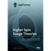 Higher Spin Gauge Theories