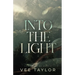 Into the Light