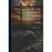 The Christ Of The Mount A Working Philosophy Of Life