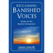 Reclaiming Banished Voices: Stories on the Road to Compassion
