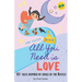 All You Need Is Love