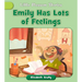 Emily Has Lots of Feelings