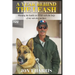 A Year Behind the Leash: Winning the battle on PTSD with the help of my war dog partner.