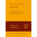 Parzival: Auf Der Grundlage Der Handschrift D