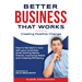 Better Business That Works: Creating Positive Change