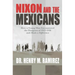 Nixon and the Mexicans