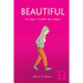 Beautiful: Un viaje a través del espejo
