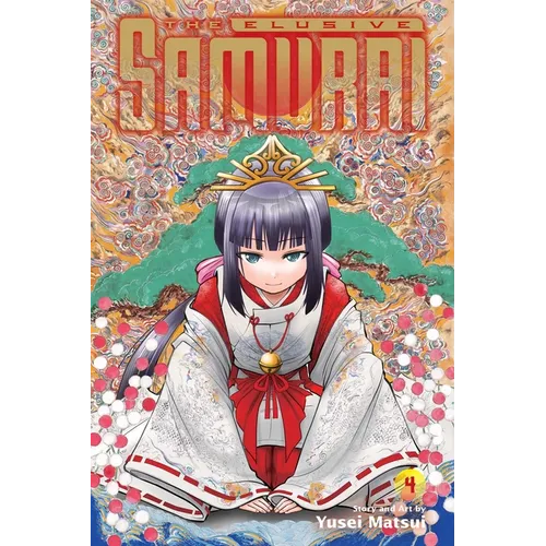 The Elusive Samurai, Vol. 4: Desire to Survive 1334