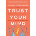 Trust Your Mind: Embracing Nuance in a World of Self-Silencing