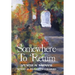Somewhere To Return