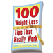 100 Weight-Loss Tips That Really Work
