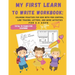 My First Learn to Write Workbook: : 70 Pages Coloring Practice for Kids with Pen Control, Line Tracing, Letters, and More activities