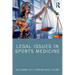 Legal Issues in Sports Medicine