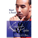 Love & Pain: Feelings of A Man...