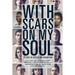 With Scars on My Soul