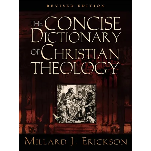 The Concise Dictionary of Christian Theology
