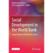 Social Development in the World Bank: Essays in Honor of Michael M. Cernea