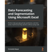 Data Forecasting and Segmentation Using Microsoft Excel: Perform data grouping, linear predictions, and time series machine learning statistics withou