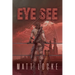 Eye See