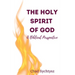 The Holy Spirit of God: A Biblical Perspective
