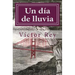 Un Día de Lluvia