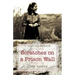 Scratches on a Prison Wall: A Wartime Memoir
