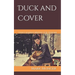 Duck and Cover: Things Learned Waiting for the Bomb