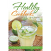 Healthy Cookbooks: Healthy Juicing and Anti Inflammatory Foods