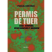 Permis de tuer: Gaza: génocide, négationnisme et hasbara