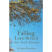 Falling: Love-Struck: the God Poems
