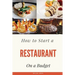 How to Start a Restaurant on a Budget