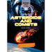 Asteroids and Comets: Use Your Stem Skills to Explore Mysterious Space Objects