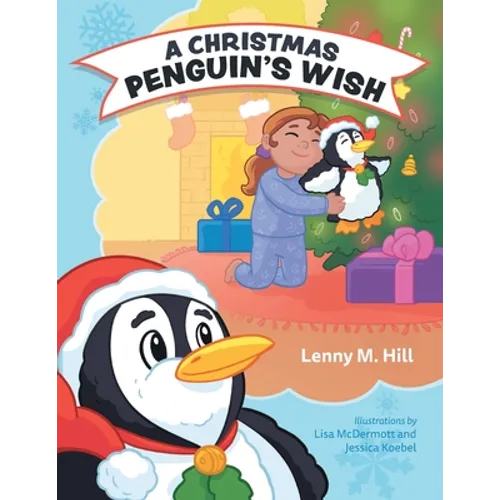 A Christmas Penguin's Wish